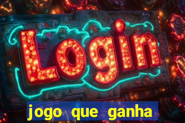 jogo que ganha dinheiro sem depositar